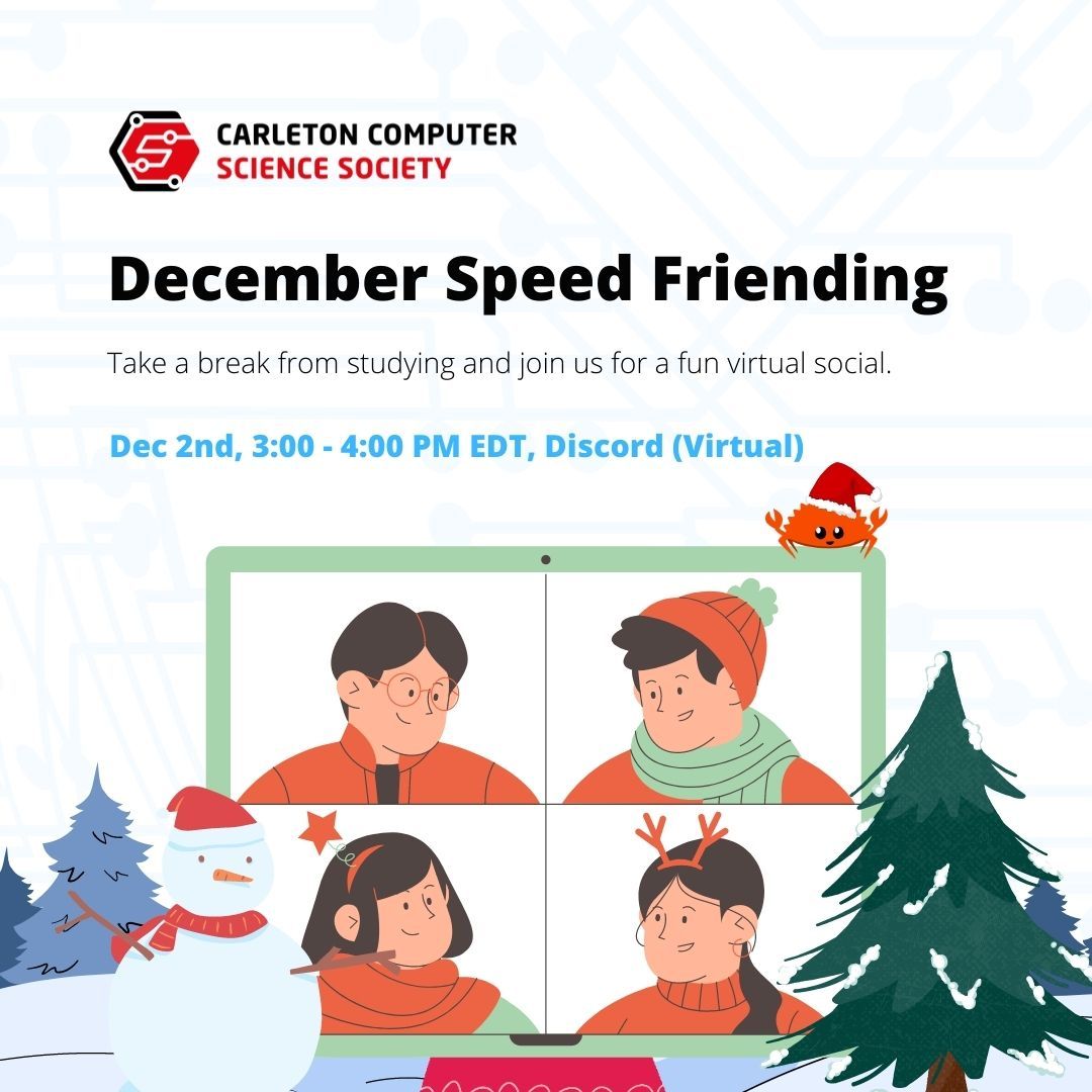 Carleton Computer Science Society December Speed Friending
