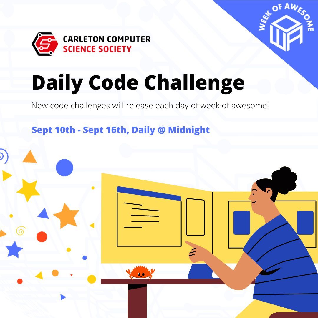 Carleton Computer Science Society Daily Code Challenge