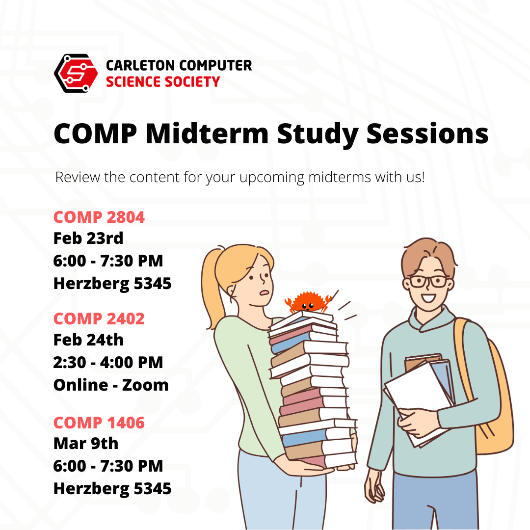 Carleton Computer Science Society | COMP Midterm Study Sessions