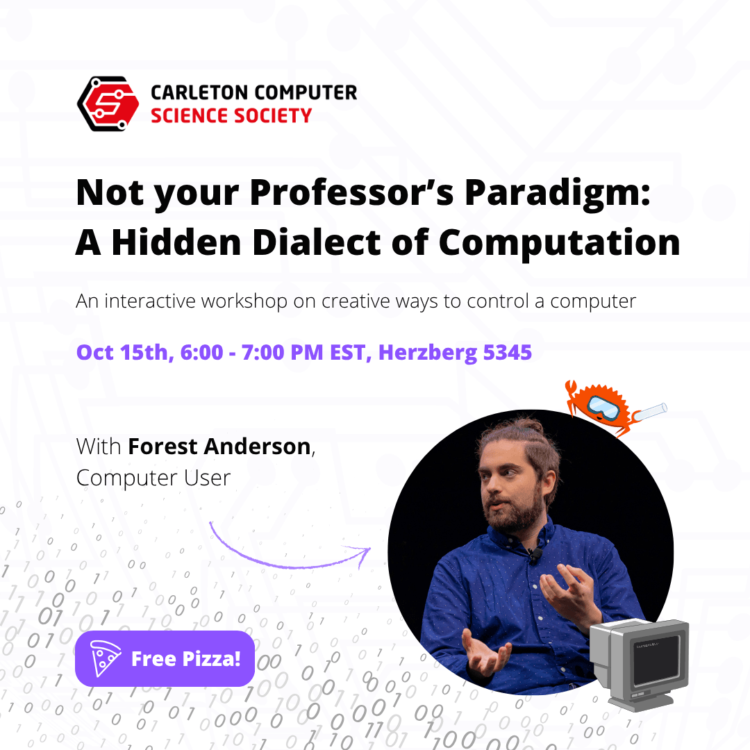 Carleton Computer Science Society | Not your Professor's Paradigm: A ...