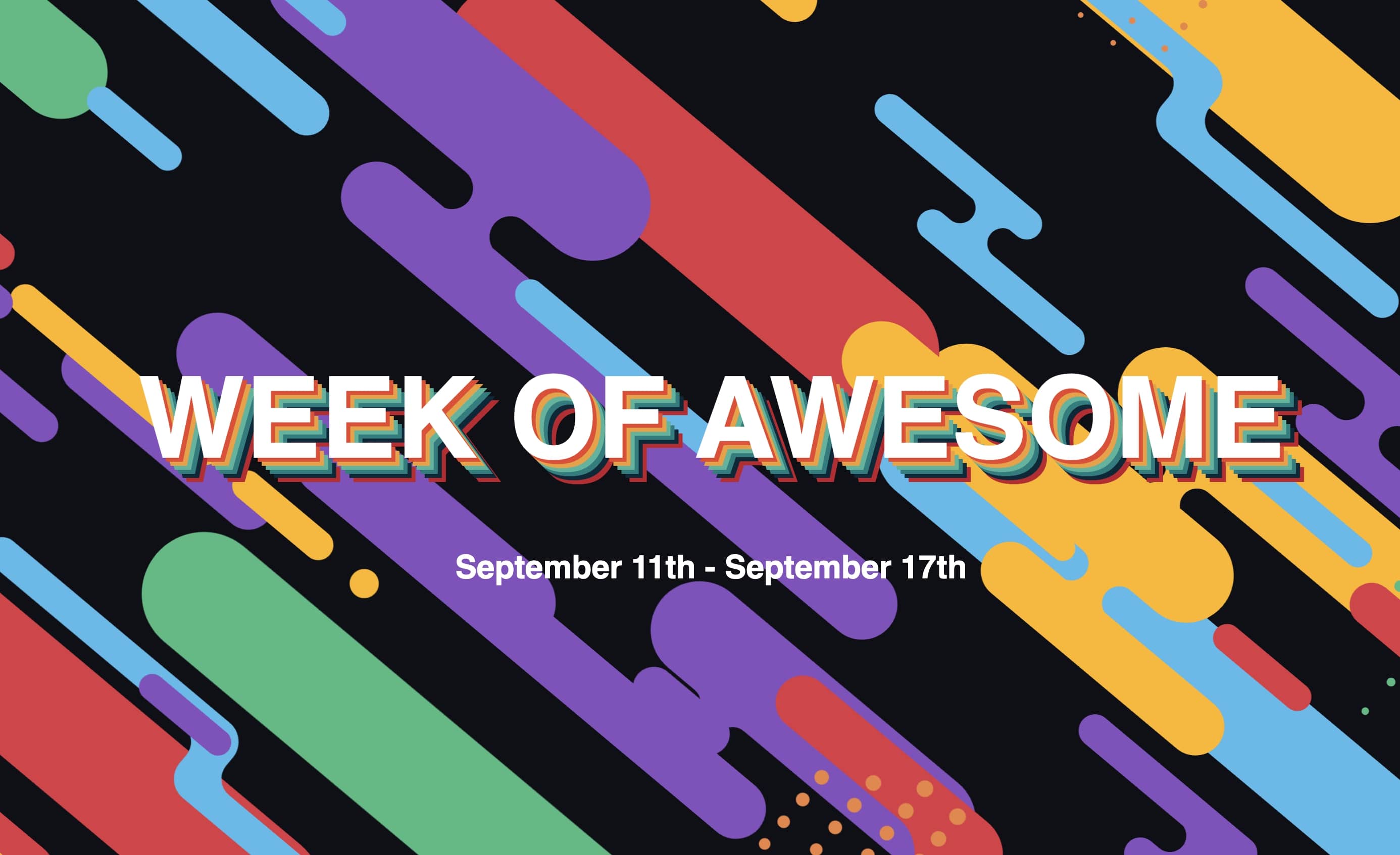 Week of Awesome